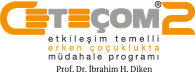 ETEÇOM2 |  Etkileşim Temelli Erken Çocuklukta Müdahale Programı